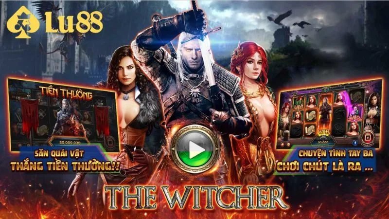 Top game nổ hũ hot The Witcher đầy kịch tính